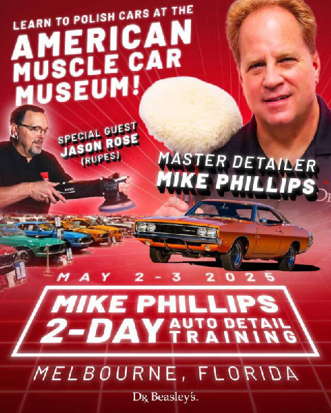 2-Day Auto Detailing Class with Mike Phillips & Jason Rose Flyer